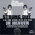 the album cover for Brian Jonestown Massacre - Strung Out in Heaven