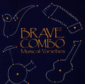 the album cover for Brave Combo - Musical Varieties