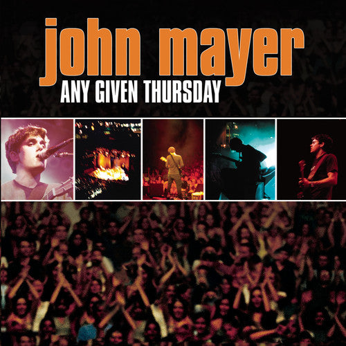 the album cover for John Mayer - Any Given Thursday