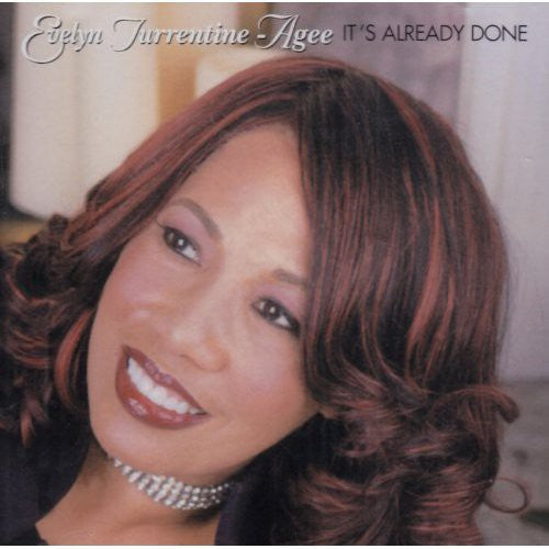 the album cover for EVELYN TURRENTINE-AGEE - It's Already Done