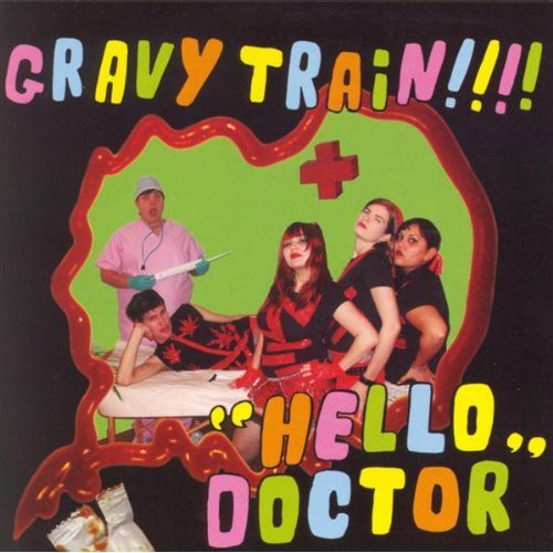 the album cover for Gravy Train!!!! - Hello Doctor