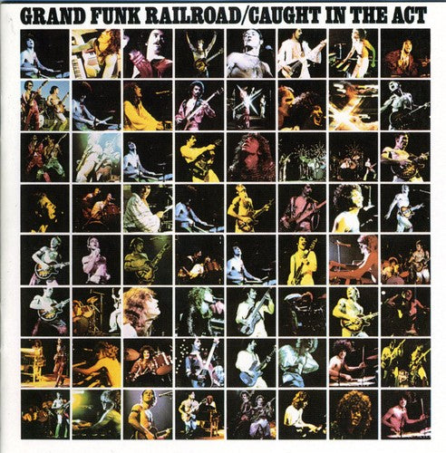 the album cover for Grand Funk Railroad - Caught in the Act