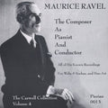 the album cover for Maurice Ravel - Composer As Pianist & Conductor