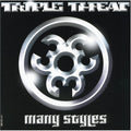 the album cover for Triple Threat - Many Styles
