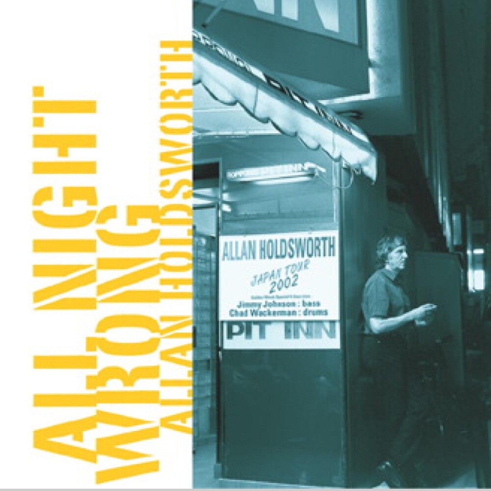 the album cover for Allan Holdsworth - All Night Wrong