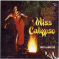 the album cover for Maya Angelou - Miss Calypso [Import]