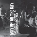 the album cover for Dead Kennedys - Mutiny on the Bay