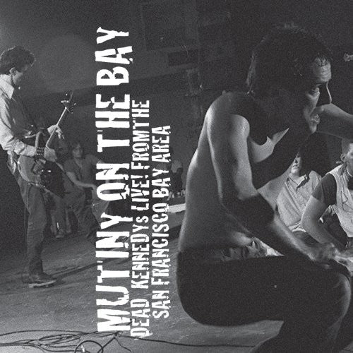 the album cover for Dead Kennedys - Mutiny on the Bay