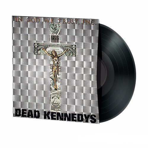 the album cover for Dead Kennedys - In God We Trust