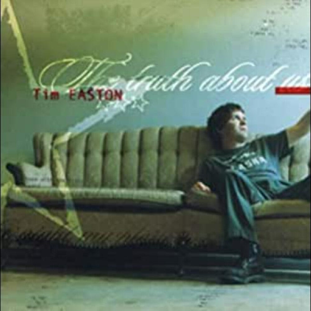 the album cover for Tim Easton - The Truth About Us