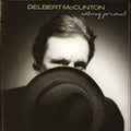 the album cover for Delbert McClinton - Nothing Personal