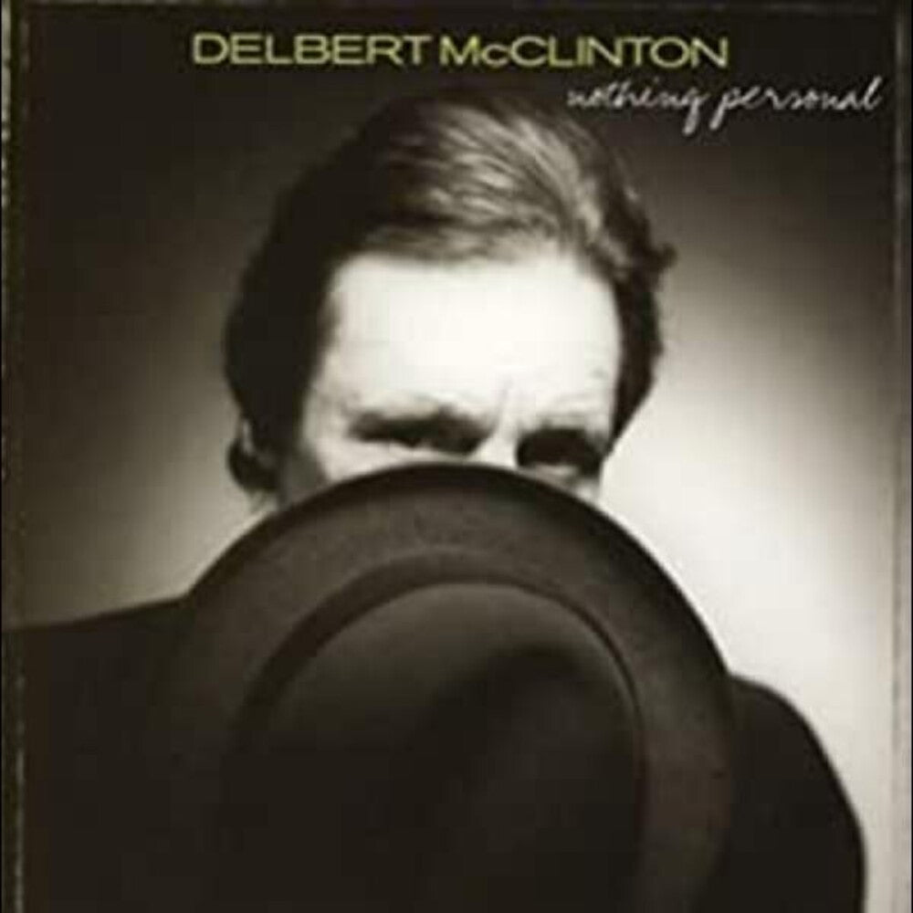 the album cover for Delbert McClinton - Nothing Personal