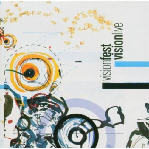 the album cover for Various Artists - Vision: Live 2002 Vision Festival / Various
