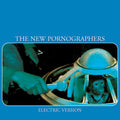 the album cover for The New Pornographers - Electric Version