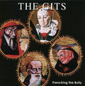the album cover for Gits - Frenching the Bully