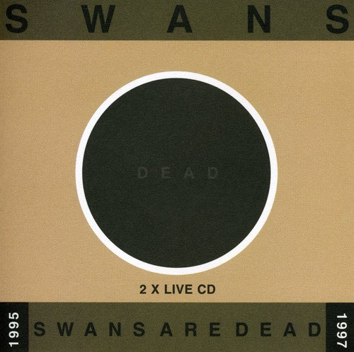 the album cover for Swans - Swans Are Dead