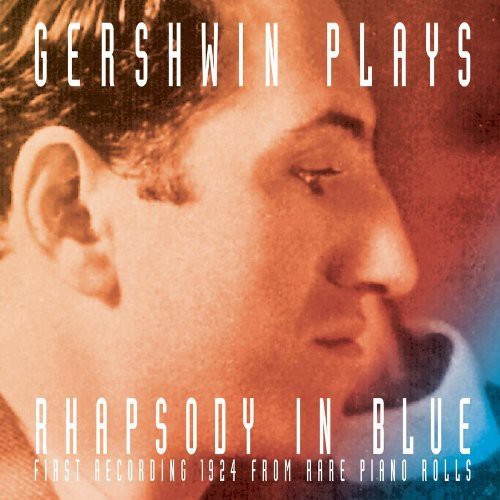 the album cover for George Gershwin - Gershwin Plays Rhapsody in Blue