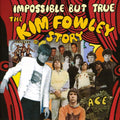 the album cover for Impossible But True Kim Fowley Story / Various - Impossible But True: Kim Fowley Story / Various