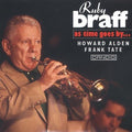 the album cover for Ruby Braff - As Time Goes By