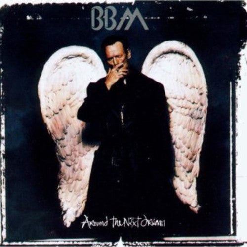 the album cover for Bbm - Around The Next Dream [Import]