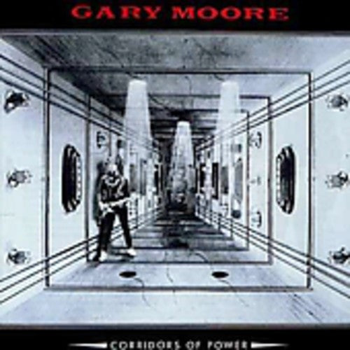 the album cover for Gary Moore - Corridors Of Power [Import]