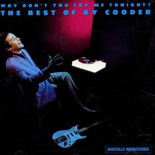 the album cover for Ry Cooder - Why Don't You Try Me Tonight? [Import]