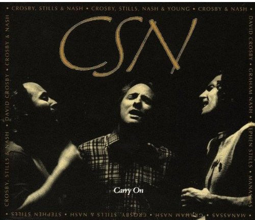 the album cover for Crosby, Stills & Nash - Carry On [Import]