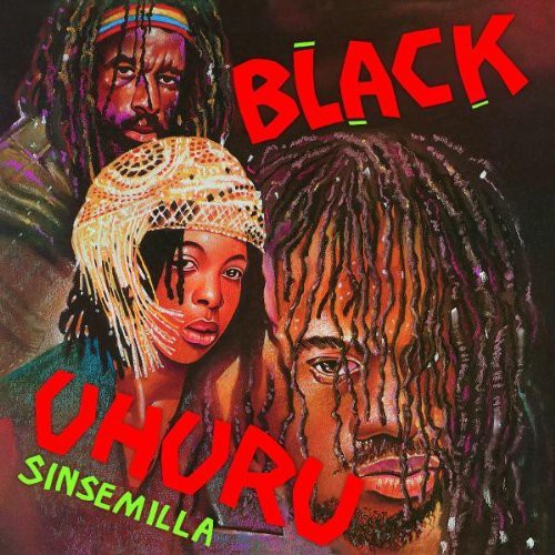 the album cover for Black Uhuru - Sinsemilla