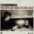 the album cover for Stereophonics - You Gotta Go There To Come Back [Import]