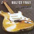 the album cover for Walter Trout & The Radicals - Relentless