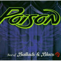 the album cover for Poison - Best of the Ballads & Blues
