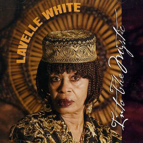 the album cover for Lavelle White - Into the Mystic