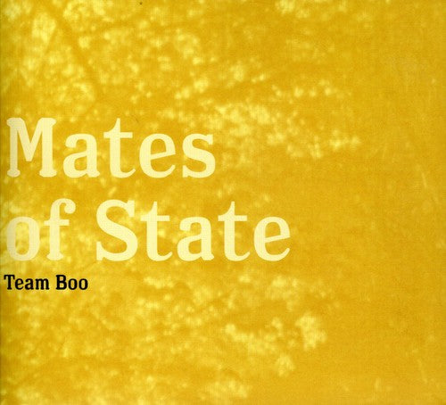 the album cover for Mates Of State - Team Boo