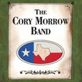the album cover for Cory Morrow - Cory Morrow Band