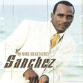 the album cover for Sanchez - No More Heartaches