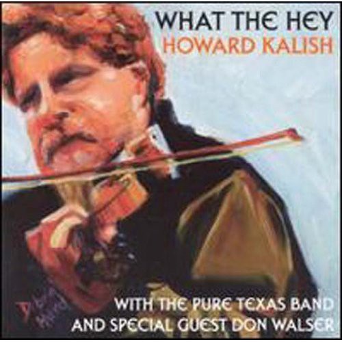 the album cover for Howard Kalish - What the Hey