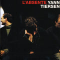 the album cover for Yann Tiersen - L'absente