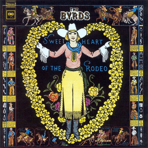 the album cover for Byrds - Sweetheart of the Rodeo: Legacy Edition