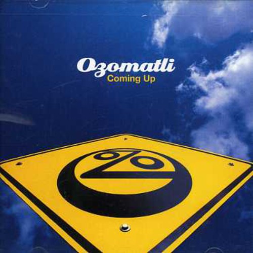 the album cover for Ozomatli - Coming Up