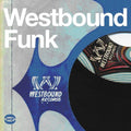 the album cover for Westbound Funk - Westbound Funk