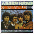 the album cover for John Mayall - A Hard Road [Remaster]