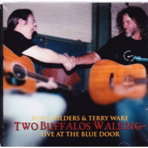 the album cover for Childers/Ware - Two Buffalos Walking