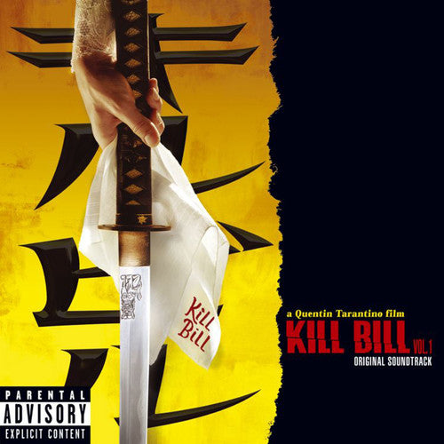 the album cover for Kill Bill Vol. 1 Original Soundtrack - Kill Bill, Vol. 1 [Vinyl Soundtrack]
