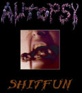 the album cover for Autopsy - Shitfun