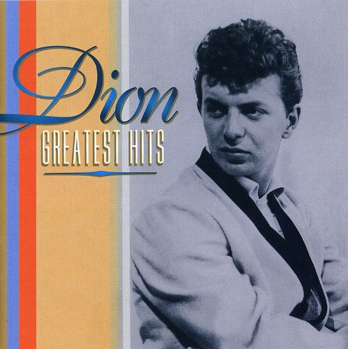 the album cover for Dion - Greatest Hits
