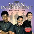 the album cover for Main Ingredient - Greatest Hits