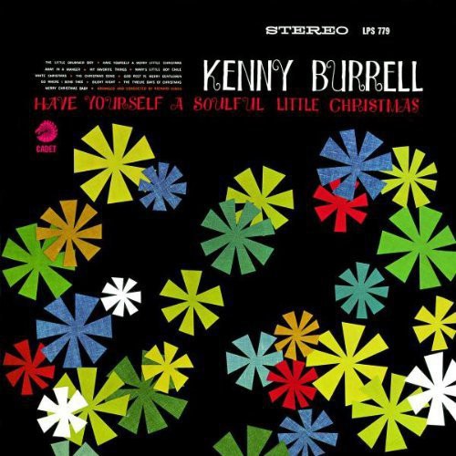 the album cover for Kenny Burrell - Have Yourself a Soulful Little Christmas