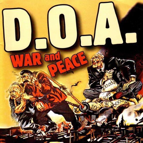 the album cover for D.O.A. - War and Peace 25 Anniversary Anthology