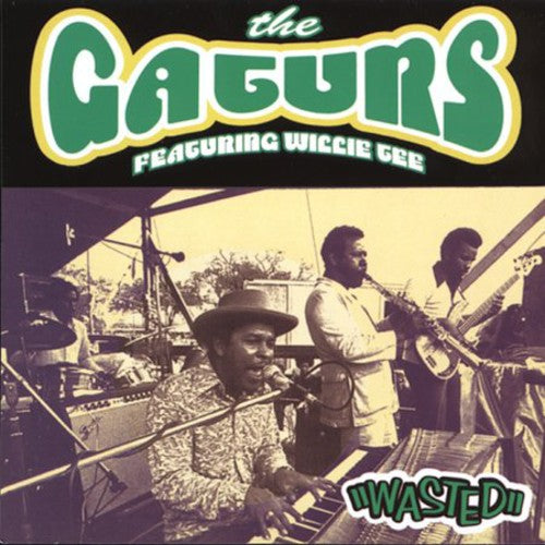the album cover for The Gaturs - Wasted