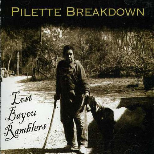 the album cover for LOST BAYOU RAMBLERS - Pilette Breakdown